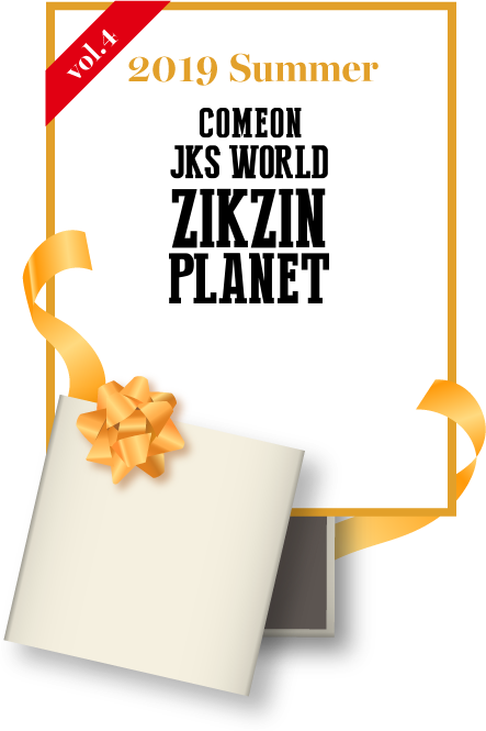 Vol4 2019 Summer COMEON JKS WORLD ZIKZIN PLANET