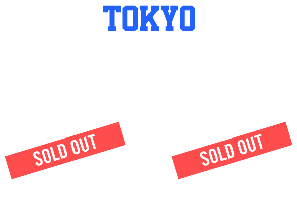 東京 豊洲PIT 6月18日(水) 開場18時 開演19時、6月19日(木) 開場16時 開演17時 両日SOLD OUT
