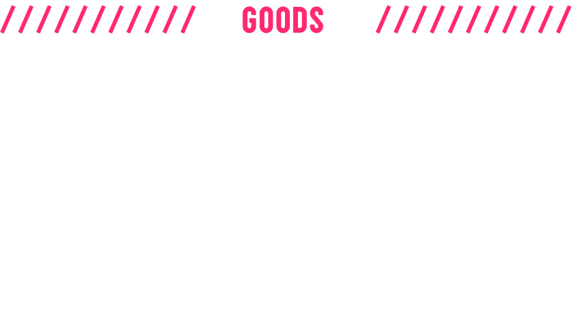 グッズ欄 会場販売 6月18日(水)14時〜19時(予定) / 6月19日(木)13時〜17時(予定) ※オンライン販売商品も一部販売予定です。数量には限りがあります、完売の場合はご了承ください ※価格は全て税込です