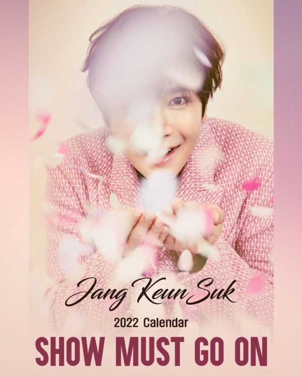 JANG KEUN SUK 2022 CALENDAR SHOW MUST GO ON 発売決定！ JANG KEUNSUK JAPAN